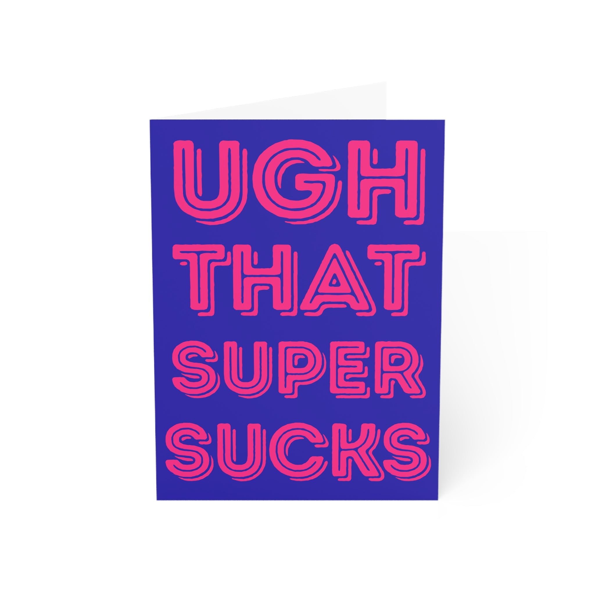 Ugh That Super Sucks Card