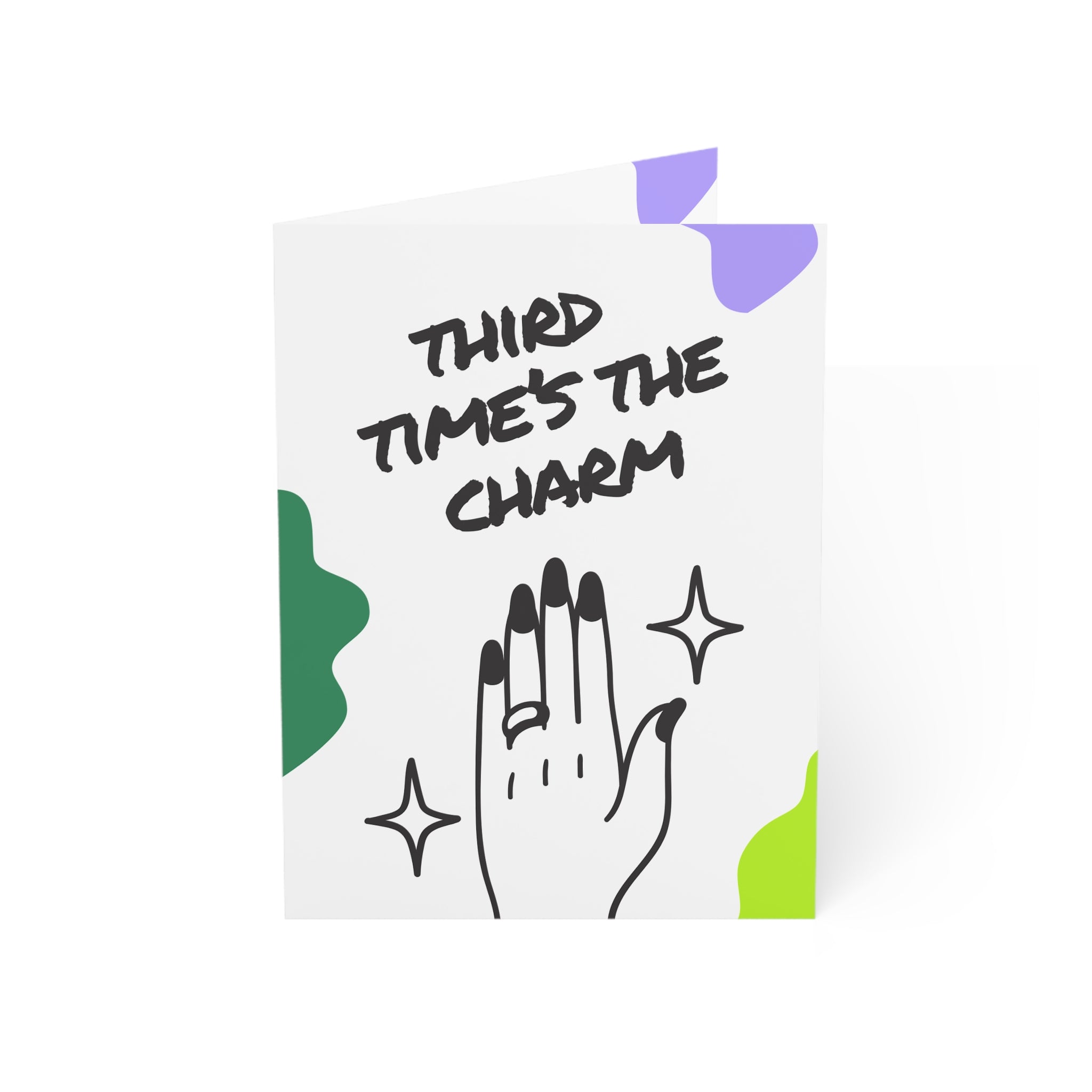 Third Time's The Charm! Engagement Card