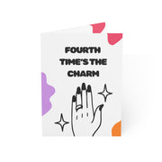 Fourth Time's The Charm! Engagement Card