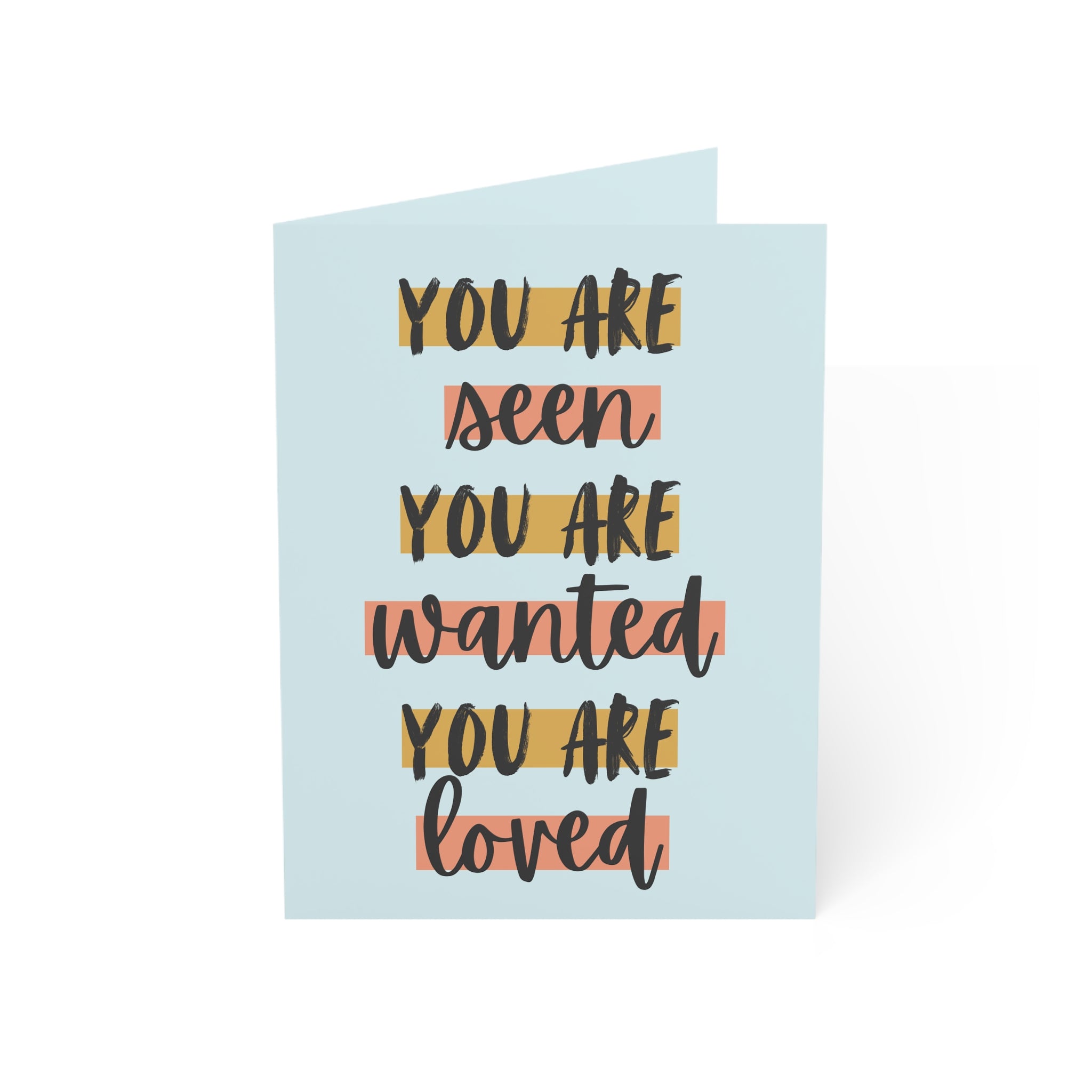 You Are Seen Happy Birthday Card
