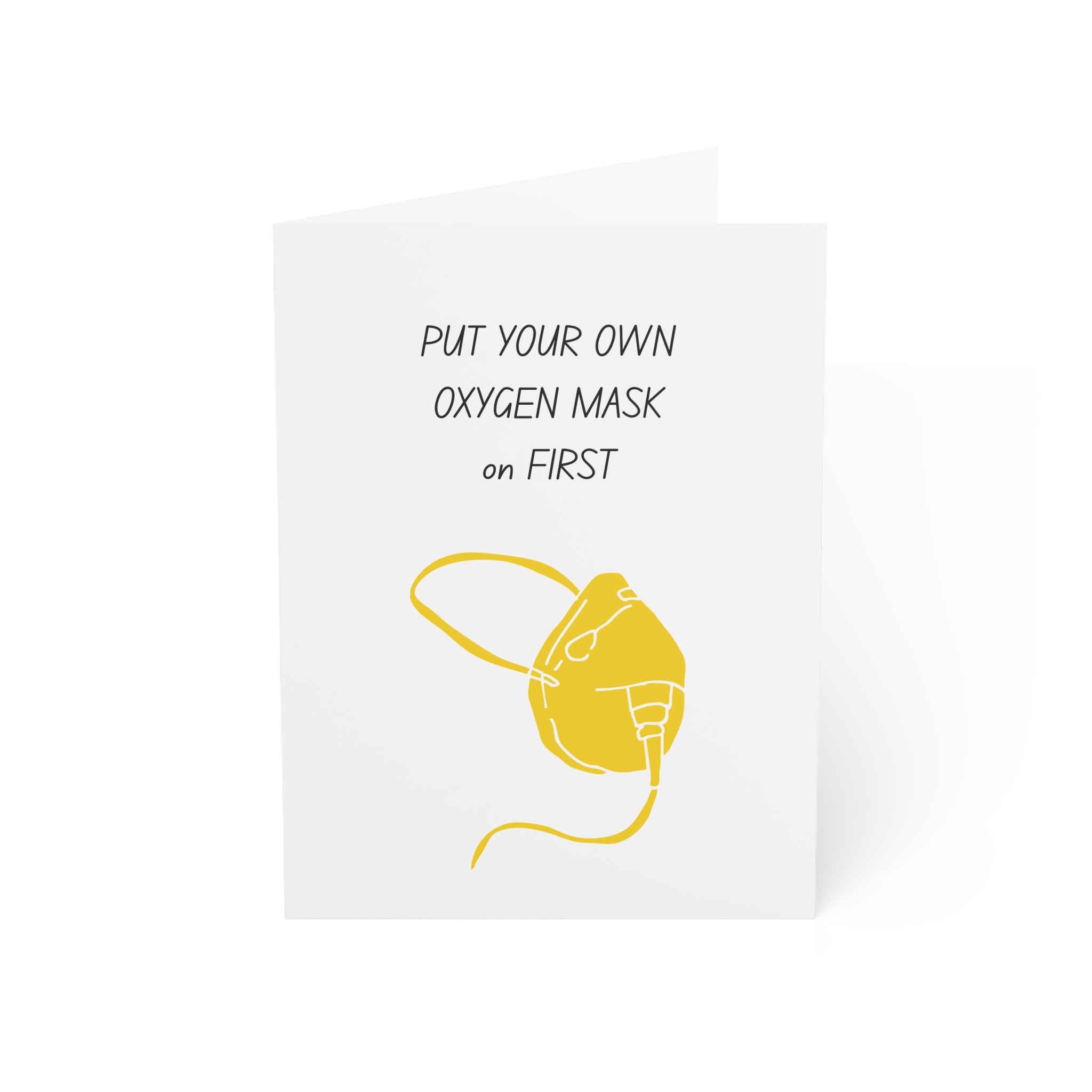 Put Your Own Oxygen Mask on First Encouragement Card