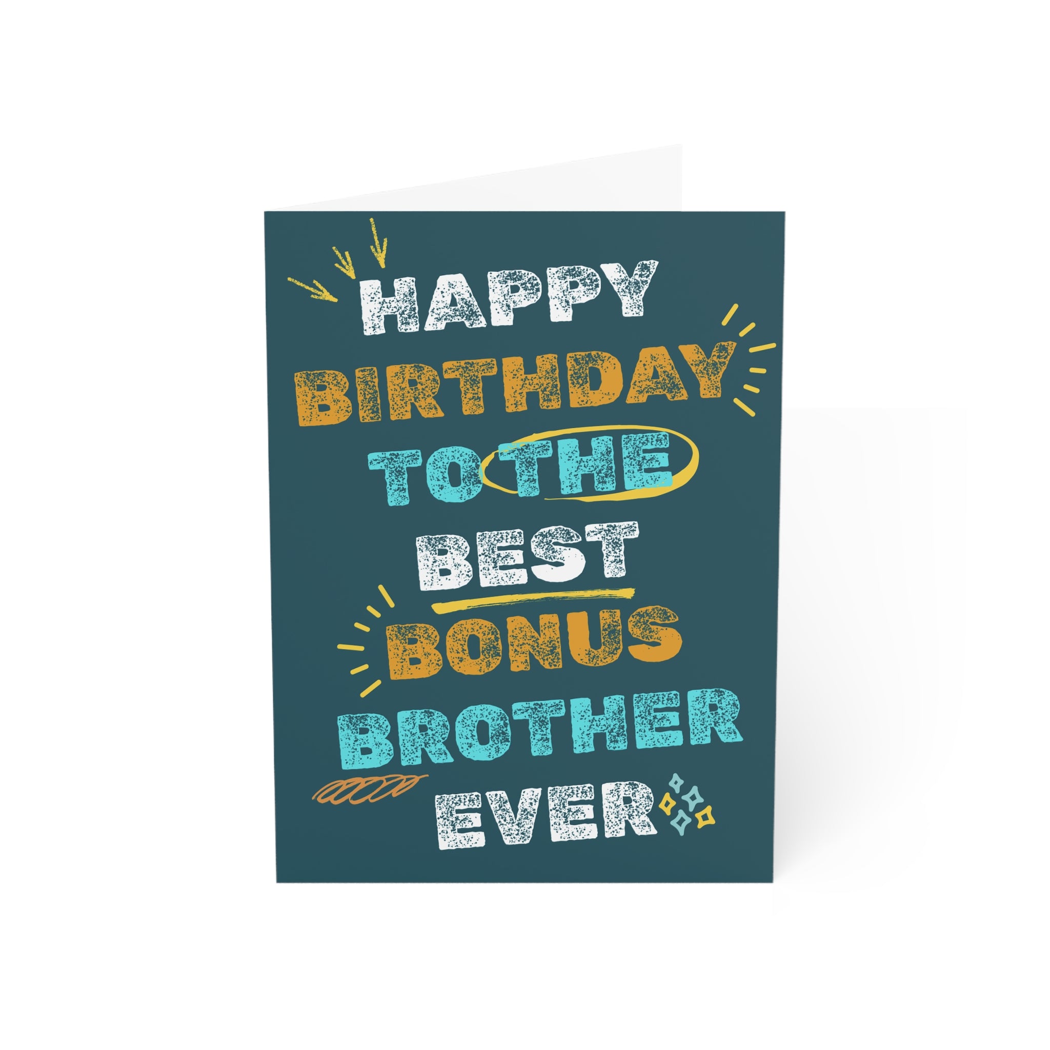 Best Bonus Brother Ever Happy Birthday Card