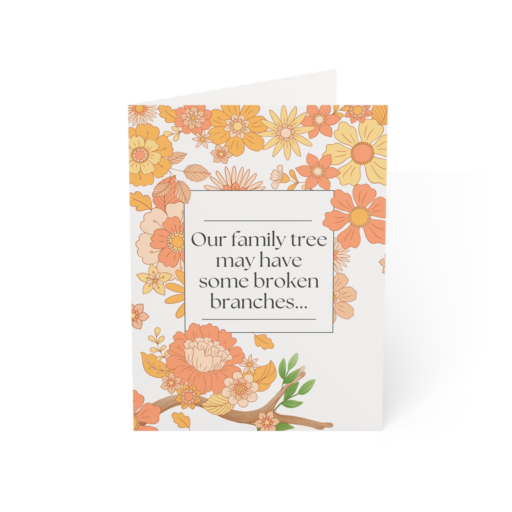 Our Family Tree May Have Some Broken Branches (Happy Birthday)