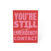 You're Still My Emergency Contact