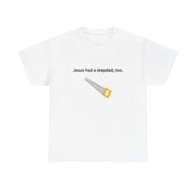 Jesus Had a Stepdad, Too